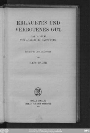 H. 3: Erlaubtes und verbotenes Gut : das 14. Buch von al-Ġazālī's Hauptwerk