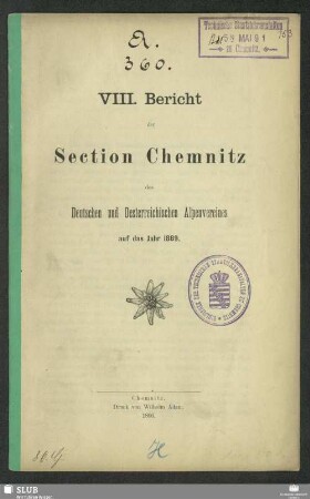 8.1889(1890): Bericht der Section Chemnitz des Deutschen und Oesterreichischen Alpenvereins : auf das Jahr ...