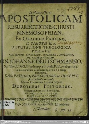 Apostolicam resurrectionis Christi mnemosophian, ex oraculo Paulino, II. Timoth. II.8. disputatione theologica