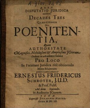 Disputatio Iuridica exhibens Decades Tres Quaestionum De Poenitentia