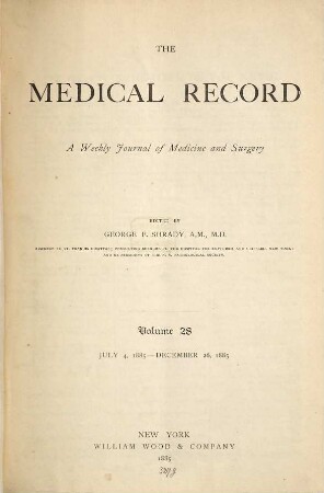 Medical record : a monthly journal of medicine and surgery. 28. 1885