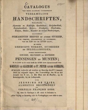 Catalogus ...[auch:] Catalogue de vente par Jérome de Vries, Corneille Francois Roos et Jean Albert Brondgeest. 1