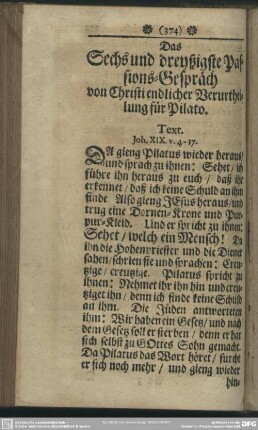 Das Sechs und dreyßigste Passions-Gespräch von Christi endlicher Verurtheilung für Pilato