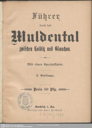 Führer durch das Muldental zwischen Colditz und Glauchau : mit einer Spezialkarte