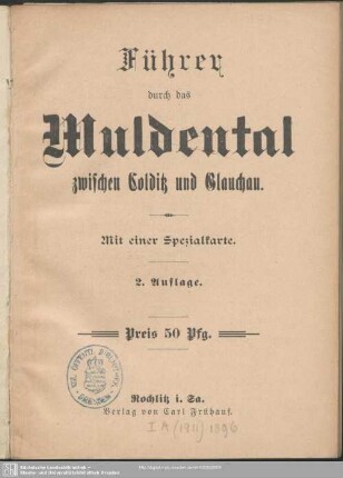 Führer durch das Muldental zwischen Colditz und Glauchau : mit einer Spezialkarte