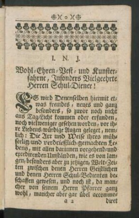 Wohl-Ehren-Vest- und Kunsterfahrne, Insonders Vielgeehrte Herren Schul-Diener!