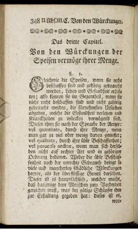 Das dritten Capitel. Von den Würckungen der Speisen vermöge ihrer Menge.
