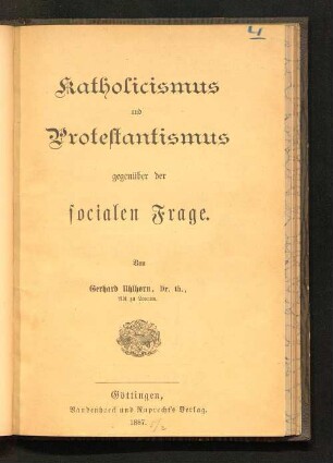 Katholicismus und Protestantismus gegenüber der socialen Frage