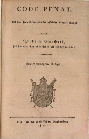 Code criminel de la France, 2. Code pénal
