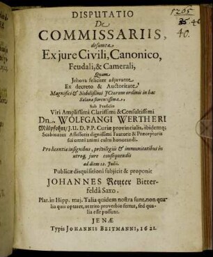 Disputatio De Commissariis, desumta Ex iure Civili, Canonico, Feudali & Camerali