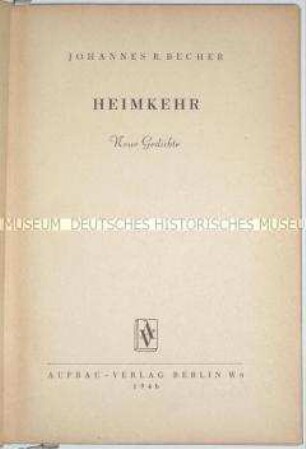 Gedichtband von Johannes R. Becher in der Erstausgabe mit persönlicher Widmung des Verfassers