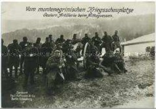 Österreichische Soldaten beim Essen an der Front in Montenegro