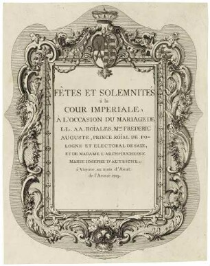 Kleines Titelblatt zu den Festlichkeiten anlässlich der Vermählung des Kurprinzen Friedrich August von Sachsen mit Erzherzogin Maria Josepha von Österreich 1719