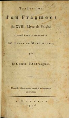 Traduction d'un fragment du XVIII. libre de Polybe trouvé dans le monastère St. Laure au Mont Athos