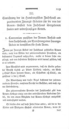 III. Einrichtung der im Hamburgischen Zuchthause anzuordnenden Zwangs-Arbeitern für die von der Armen-Anstalt dem Zuchthause übergebenen faulen und widerspenstigen Armen.