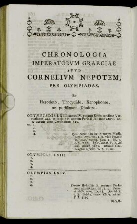 Chronologia Imperatorum Graeciae apud Cornelium Nepotem, per Olympiadas.
