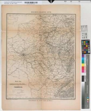 Kriegs-Karte 1870: Karte des Kriegsschauplatzes in Frankreich