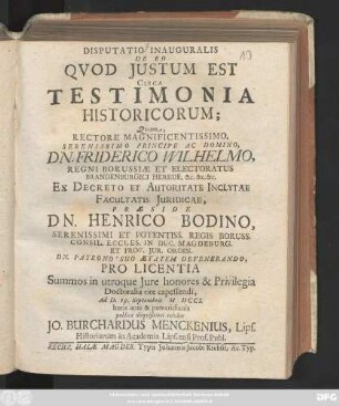 Disputatio Inauguralis De Eo Qvod Justum Est Circa Testimonia Historicorum