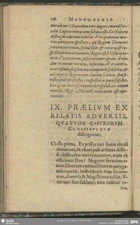 IX. Praelium Ex Relatis Adversis, Quatuor Castrorum Classibus Sub distinguitur
