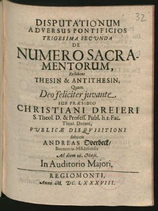 32: De Numero Sacramentorum : Exhibens Thesin & Antithesin