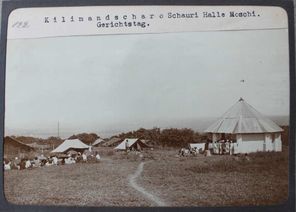 Kilimandscharo: Schauri Halle Moschi. Gerichtstag