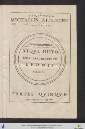 Topographicae Atque Historicae Descriptionis Leonis Belgici.