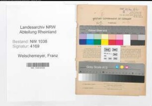 Entnazifizierung Franz Welschemeyer , geb. 24.07.1911 (Lokfuehrer)