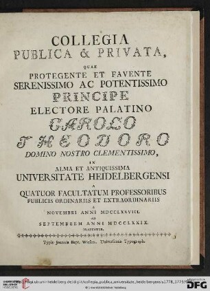 Collegia publica et privata, quae ... in alma et antiquissima Universitate Heidelbergensi ... tradentur