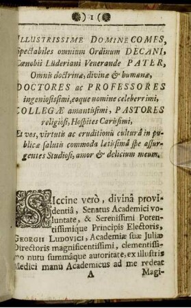 Illustrissime Domine Comes, Spectabiles omnium Ordinum Decani ...