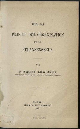 Über das Princip der Organisation und die Pflanzenseele