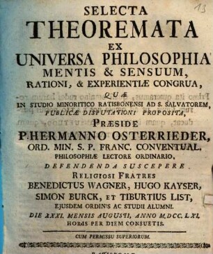 Selecta theoremata ex universa philosophia mentis et sensuum rationi et experientiae congrua
