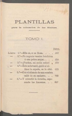 Plantillas para la colocación de las láminas.