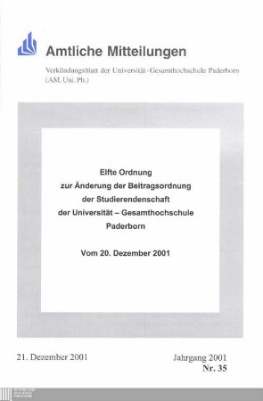 Elfte Ordnung zur Änderung der Beitragsordnung der Studierendenschaft der Universität-Gesamthochschule Paderborn : vom 20. Dezember 2001