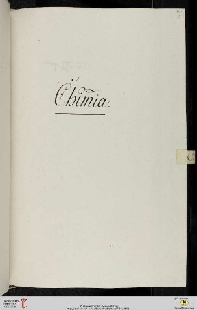 Einleitung zum vierzehnten Titulus (der Classis II Philosophica): Chimia