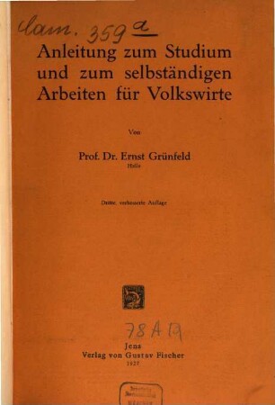 Anleitung zum Studium und zum selbständigen Arbeiten für Volkswirte