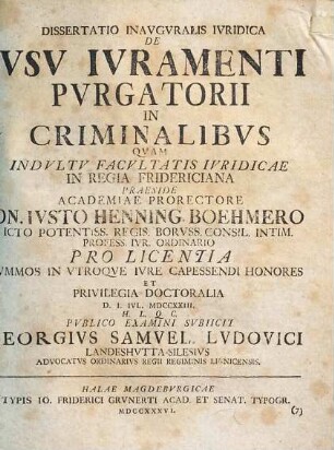 Dissertatio Inauguralis Iuridica De Usu Iuramenti Purgatorii In Criminalibus