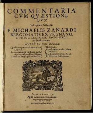 Commentaria cvm qvæstionibvs in logicam Aristotelis
