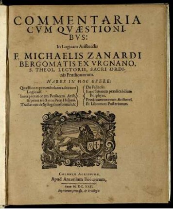 Commentaria cvm qvæstionibvs in logicam Aristotelis