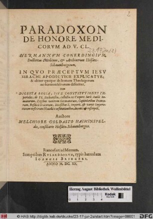 Paradoxon De Honore Medicorum Ad V.Cl. Hermannum Conerdingium, Doctorem Medicum, ... : In Quo Praeceptum Jesu Sirachi Apodictice Explicatur ...