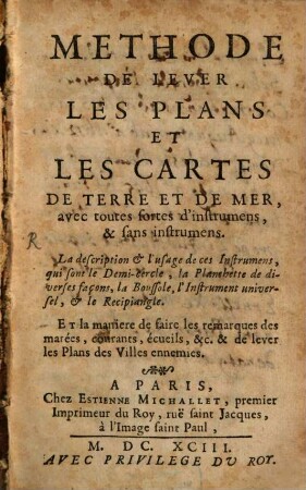 Méthode de lever les plans et les cartes de terre et de mer