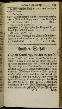 Fünffter Vorfall.