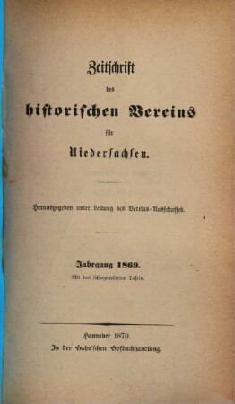 Zeitschrift des Historischen Vereins für Niedersachsen. 1869