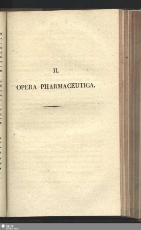 II. Opera Pharmaceutica