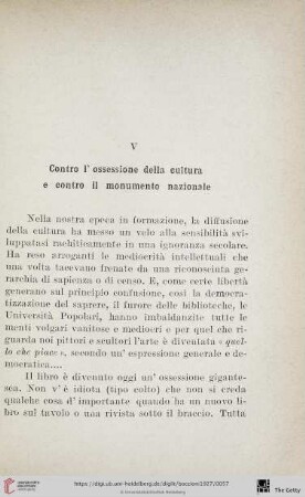 V Contro l'ossessione della cultura e contro il monumento nazionale