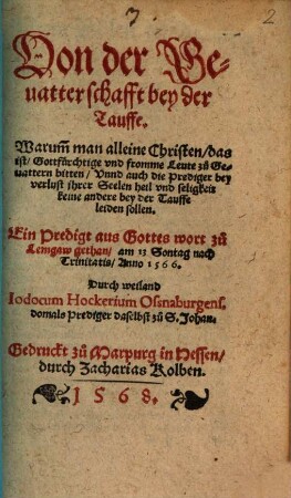 Von der Gevatterschaft bey der Tauf ... : eine Predigt