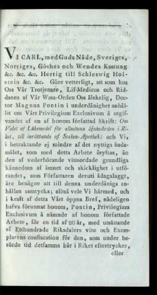 Vi Carl, med Guds Nade, Sveriges, Norriges, Göthes och Wendes Konung ...