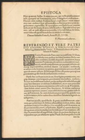 Reverendo Et Vere Patri Suo Iohanni Stupicio ... F. Martinus Lutherus discipulus, Salutem & seipsum.