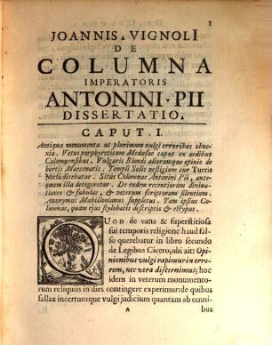 Joannis Vignoli Petilianensis De Columna Imperatoris Antonini Pii Dissertatio : Accedunt Antiquae Inscriptiones ex quamplurimis, quae apud Auctorem extant, Selectae