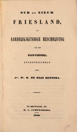 Oud en nieuw Friesland, of aardrijkskundige beschrijving van die provincie