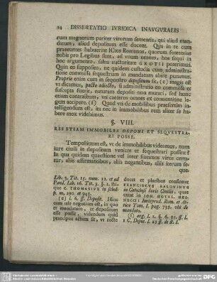 §. VIII. Res Etiam Immobiles Deponi Et Sequestrari Posse
